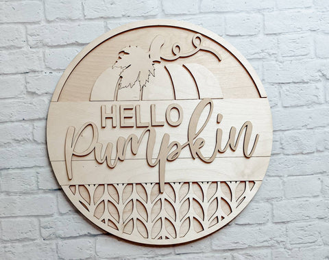 HELLO PUMPKIN Door Hanger- Unfinished Wood - Wooden Blanks- Wooden Shapes - laser cut shape - Paint Party- Fall crafts