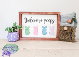 Welcome Peeps Sign - Easter Decor - Spring Welcome  - Easter Sign - Spring Decor - 3D Decor - Farmhouse Decor