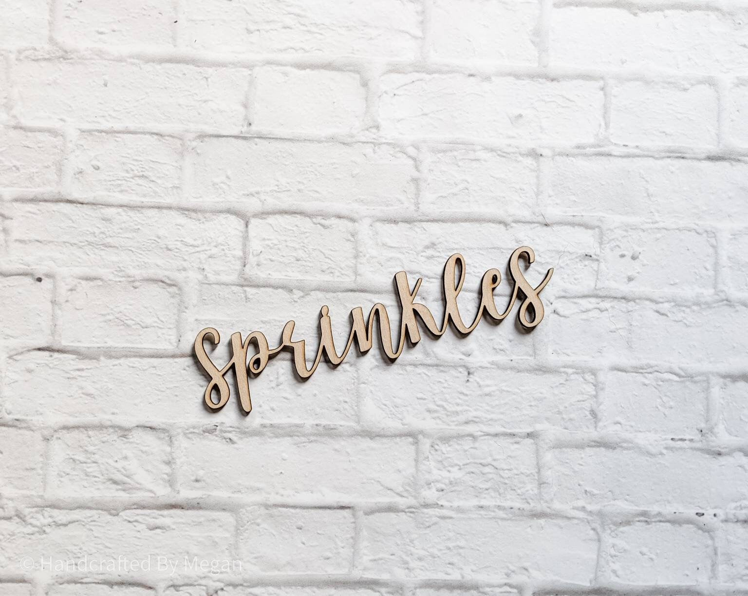 SPRINKLE WORD CUTOUT - Unfinished 1/8" Wood - Wooden Blanks- Wooden Shapes - laser cut shape - Summer crafts