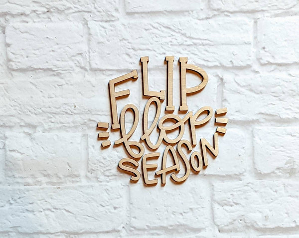 FLIP FLOP season - Various Sizes - Wooden Blanks- Wooden Shapes - laser cut shape - Seasonal Rounds