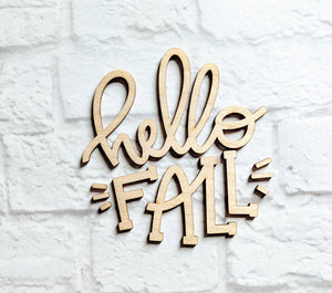 HELLO FALL set - Various Sizes - Wooden Blanks- Wooden Shapes - laser cut shape - Seasonal Rounds