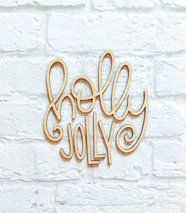 HOLLY JOLLY set - Various Sizes - Wooden Blanks- Wooden Shapes - laser cut shape - seasonal rounds