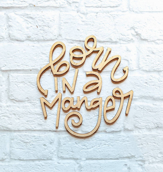 Born in a manger set - Various Sizes - Wooden Blanks- Wooden Shapes - laser cut shape - seasonal rounds
