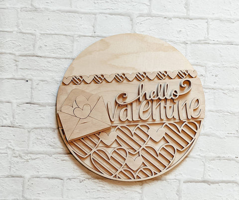 HELLO VALENTINE Door Hanger- Valentine's Day - Unfinished Wood - Wooden Blanks- Wooden Shapes - laser cut shape - Paint Party