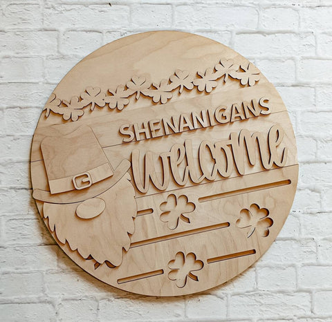 SHENANIGANS WELCOME Door Hanger- St. Patrick's Day - Unfinished Wood - Wooden Blanks- Wooden Shapes - laser cut shape - Paint Party