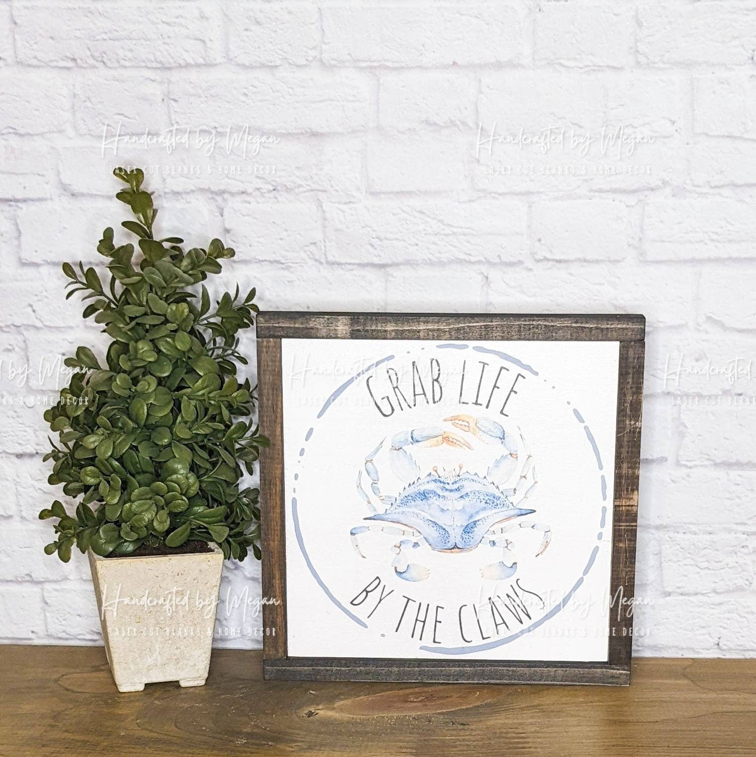 Crab Life By The Claws, wood sign, framed sign, farmhouse decor, Everyday Decor