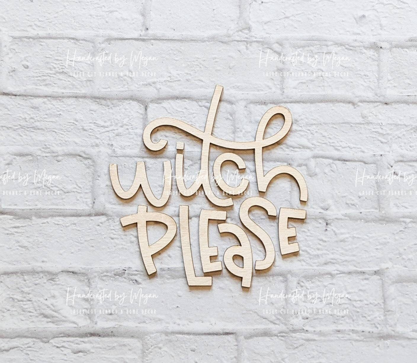 WITCH PLEASE set - Various Sizes - Wooden Blanks- Wooden Shapes - laser cut shape - Seasonal Rounds