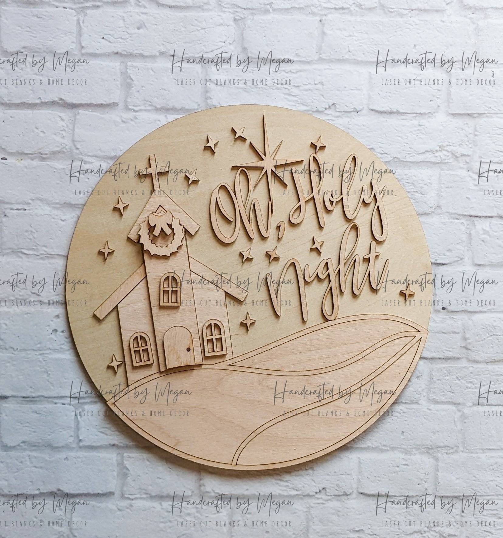Oh, Holy Night Door Hanger-  Unfinished Wood - Wooden Blanks- Wooden Shapes - laser cut shape - Paint Party- Christmas crafts