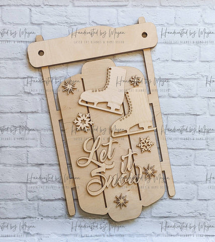 LET IT SNOW Sled Door Hanger- Winter - Unfinished Wood - Wooden Blanks- Wooden Shapes - laser cut shape - Paint Party