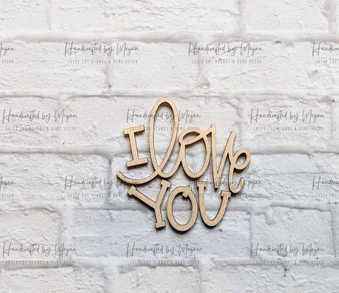 I LOVE YOU set - Various Sizes - Wooden Blanks- Wooden Shapes - laser cut shape - Seasonal Rounds