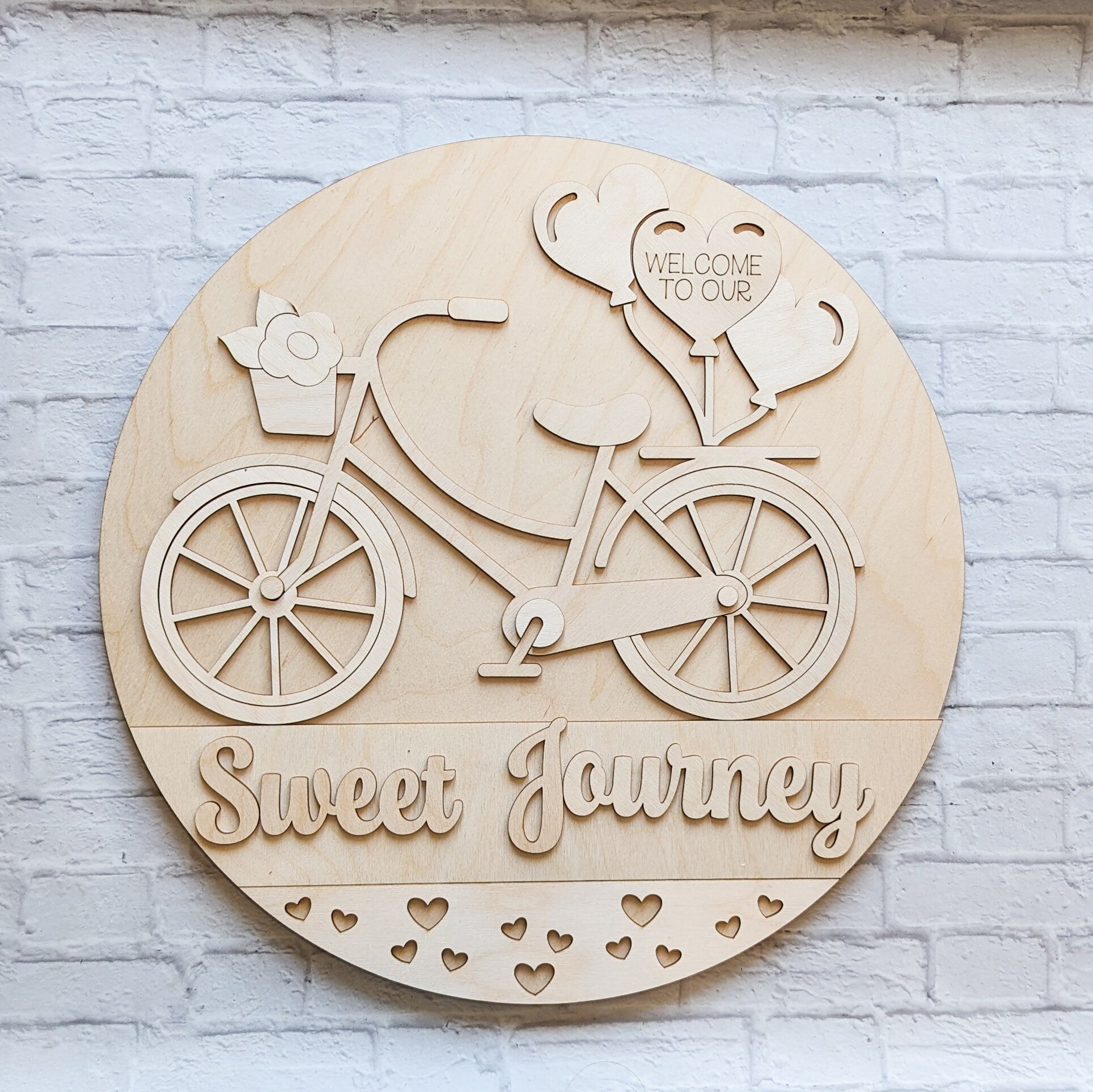 Welcome to our Sweet Journey Door Hanger- Valentine's Day - Unfinished Wood - Wooden Blanks- Wooden Shapes - laser cut shape - Paint Party