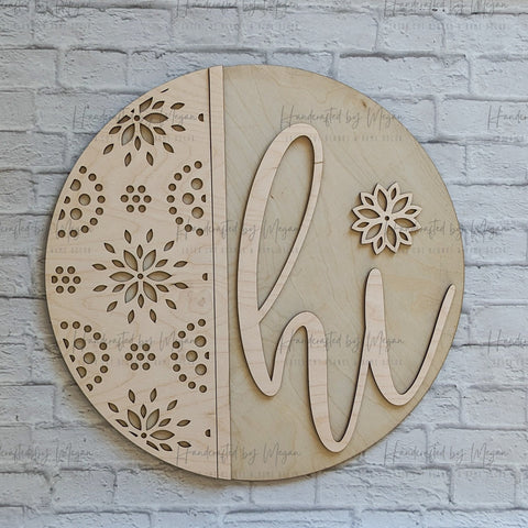 Hi Floral Burst Door Hanger- Summer Decor - Unfinished Wood - Wooden Blanks- Wooden Shapes - laser cut shape - Paint Party